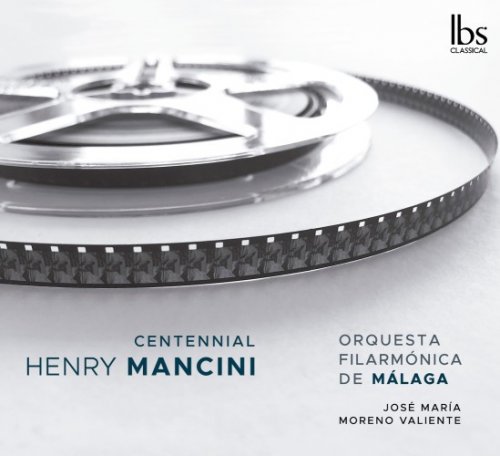 Orquesta Filarmónica de Málaga, José María Moreno Valiente - Henry Mancini Centennial (2024) [DSD64]