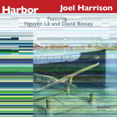 Joel Harrison - Harbour (2007)