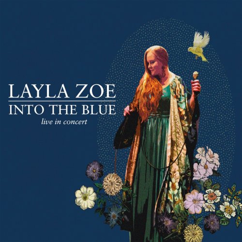 Layla Zoe - Into the Blue - Live in Concert (2024) [Hi-Res]