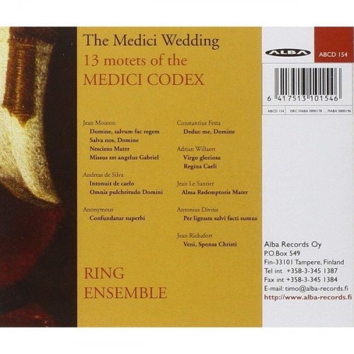 Ring Ensemble - The Medici Wedding - 13 Motets Of The Medici Codex (2002)