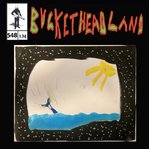 Buckethead - Anchor in the Storm (Pike 548) (2023)