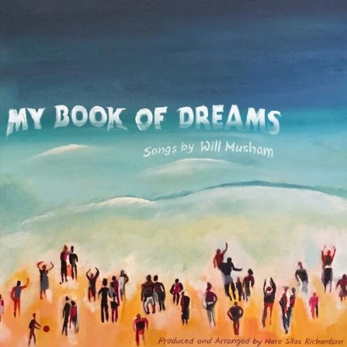 Will Musham - My Book of Dreams (2024)