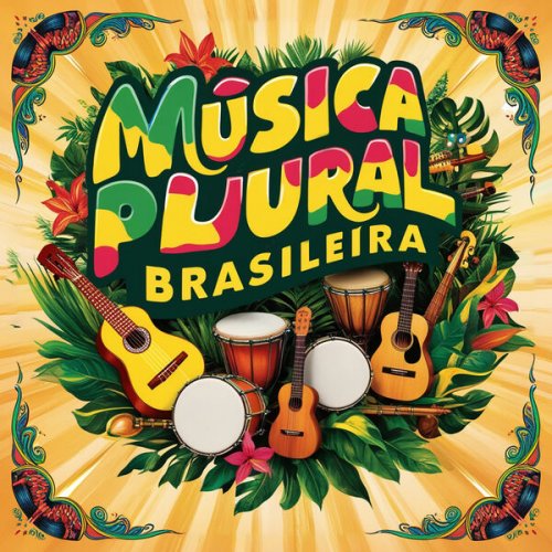 VA - Música Plural Brasileira (2024) Hi-Res