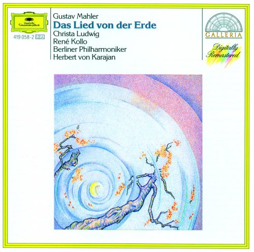 Christa Ludwig, René Kollo, Berliner Philharmoniker, Herbert von Karajan - Mahler: Das Lied von der Erde (1987)