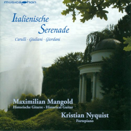 Maximilian Mangold, Kristian Nyquist - Guitar and Piano Music - Carulli, F. / Giordani, T. / Giuliani, M. (2005)