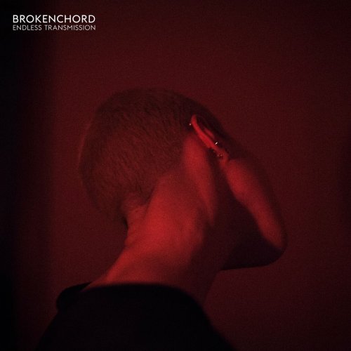 Brokenchord - Endless Transmission (2017)