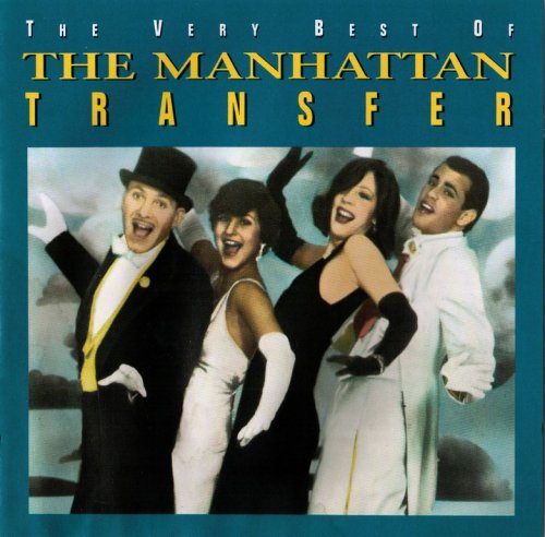 The Manhattan Transfer - The Very Best Of The Manhattan Transfer (1994) CD-Rip