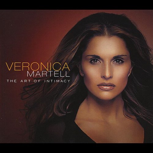 Veronica Martell - The Art of Intimacy (2005)