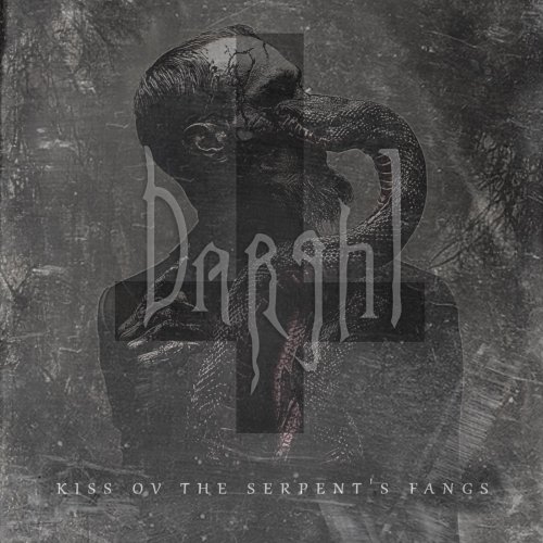 Darghl - Kiss ov the Serpent's Fangs (2024)