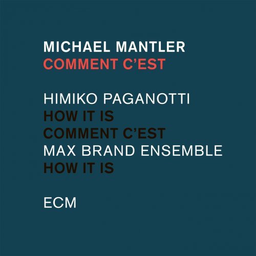 Michael Mantler - Comment c'est (2017) [Hi-Res]