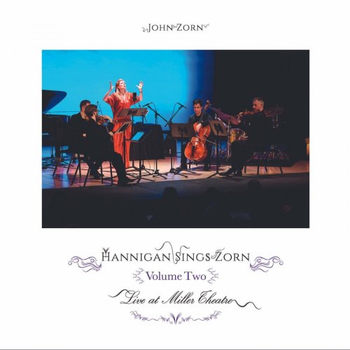 John Zorn - Hannigan Sings Zorn Volume Two (2024)