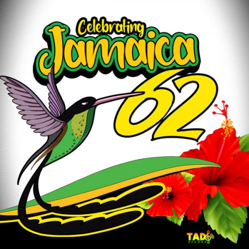 Various Artists - Celebrating Jamaica 62 (2024) [Hi-Res]