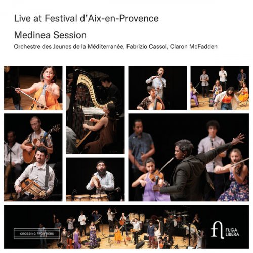 Medinea Session, Fabrizio Cassol and Orchestre des Jeunes de la Méditerranée - Live at Festival d’Aix-en-Provence (Live) (2024) [Hi-Res]