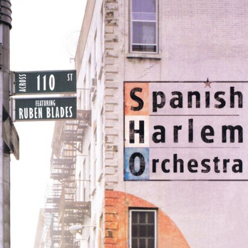 Spanish Harlem Orchestra - Across 110th Street (2014)