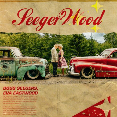 Doug Seegers, Eva Eastwood - Seegerwood (2024)