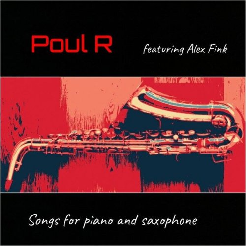 Poul R - Songs for Piano & Saxophone (2024)