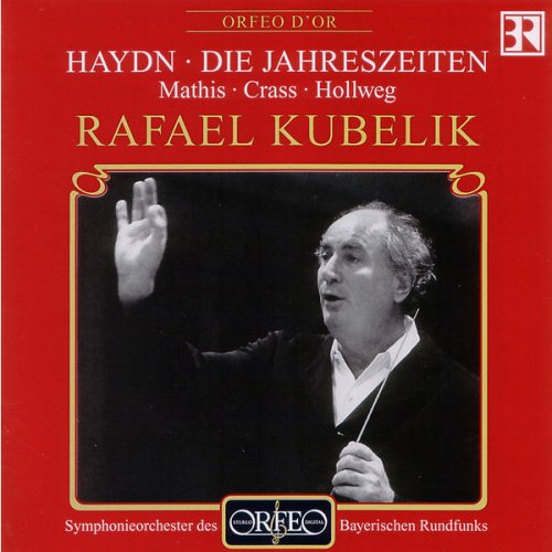 Edith Mathis, Franz Crass, Werner Hollweg, Rafael Kubelik - Haydn: Die Jahreszeiten (1981)