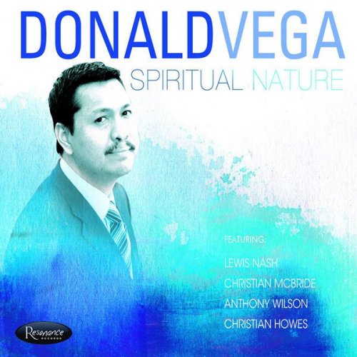 Donald Vega - Spiritual Nature (2012)