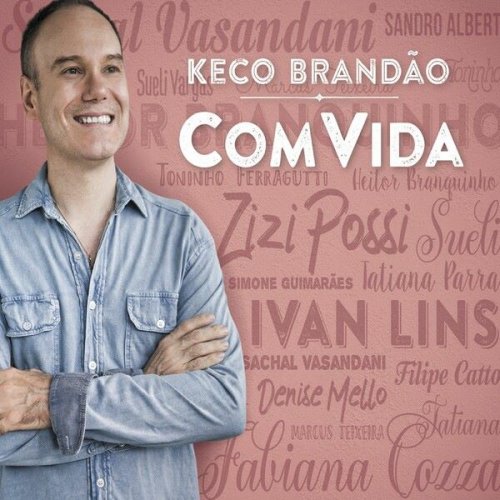 Keco Brandão - Com Vida (2017)