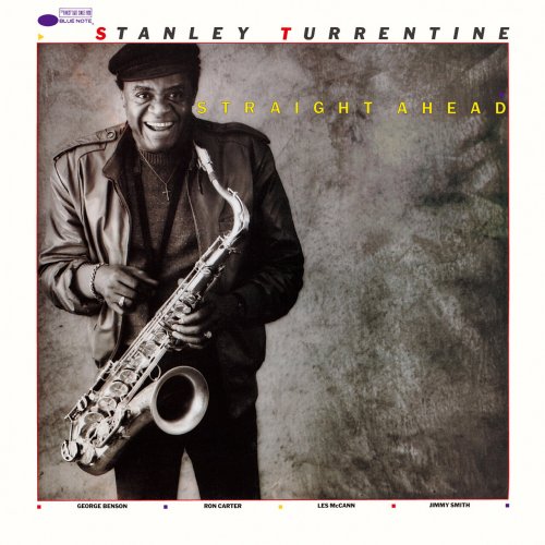 Stanley Turrentine - Straight Ahead (1985)