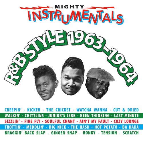 Mighty Instrumentals R&B Style 1963-1964 (2019)