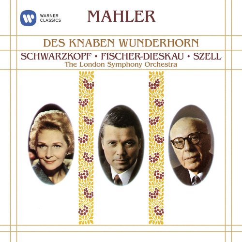 George Szell, Elisabeth Schwarzkopf, Dietrich Fischer-Dieskau, London Symphony Orchestra - Mahler: Des Knaben Wunderhorn (1988)