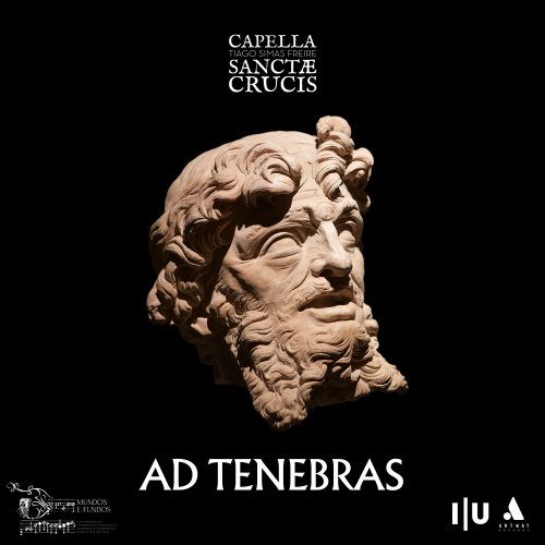 1727197443_capella-sanctae-crucis-tiago-simas-freire-ad-tenebras-2023.jpg