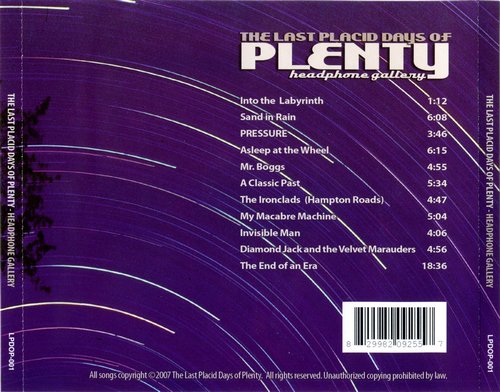 The Last Placid Days of Plenty - Headphone Gallery (2007) CD-Rip