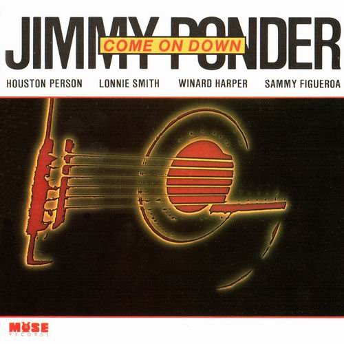 Jimmy Ponder - Come On Down (1991) CD Rip