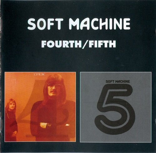 Soft Machine – Fourth / Fifth (1999)