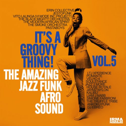 VA - It's A Groovy Thing! Vol. 5 (2024)