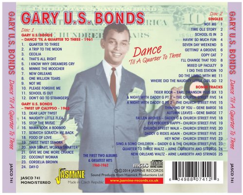 Gary U.S. Bonds - Dance 'Til a Quarter to Three - The First Two Albums & Greatest Hits 1960 - 1962 (2024)