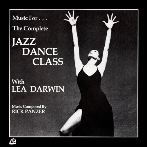 Rick Panzer - Music For The Complete Jazz Dance Class With Lea Darwin (2024) [Hi-Res]