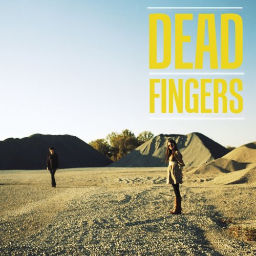 Dead Fingers, Taylor Hollingsworth - Dead Fingers (2016)