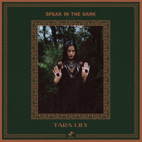 Tara Lily - Speak In The Dark (2024) [Hi-Res]