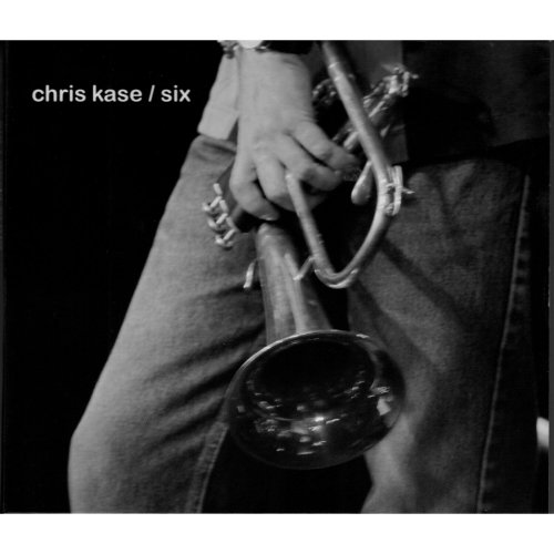 Chris Kase - Six (2012)