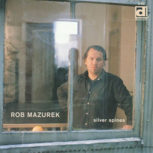 Rob Mazurek - Silver Spines (2002)