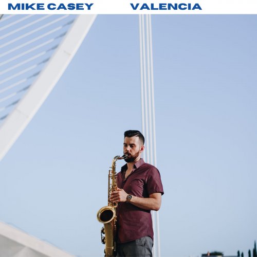 Mike Casey - Valencia (2024) [Hi-Res]