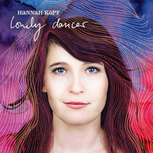 Hannah Köpf - Lonely Dancer (2014)