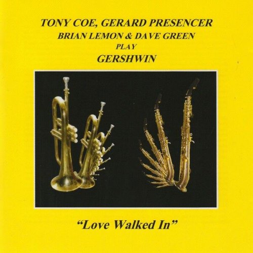 Tony Coe - Play Gershwin: Love Walked In (2001)