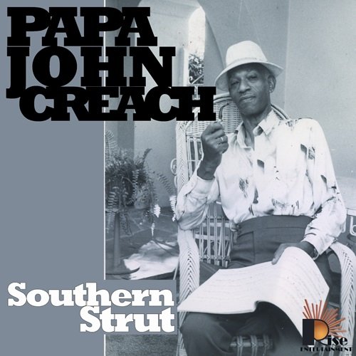 Papa John Creach - Southern Strut (2008)