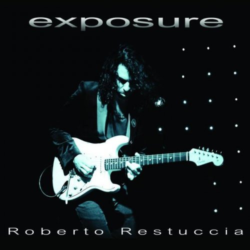 Roberto Restuccia - Exposure (2016)