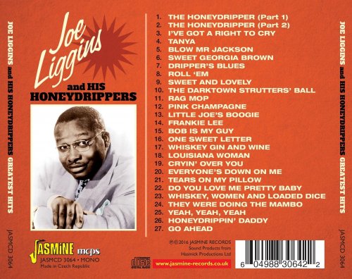 Joe Liggins, His Honeydrippers - The Greatest Hits, 1945-1957 (2016)