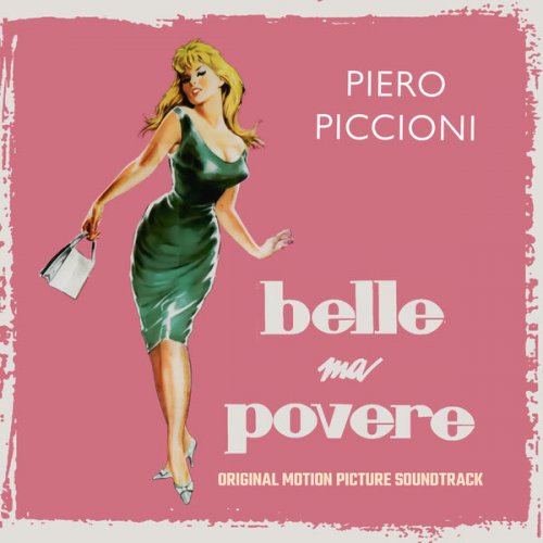 Piero Piccioni - Belle ma povere (Original Motion Picture Soundtrack) (2024) [Hi-Res]