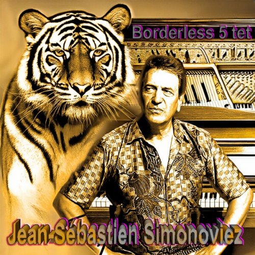 Jean-Sébastien Simonoviez - Borderless 5tet (2024)