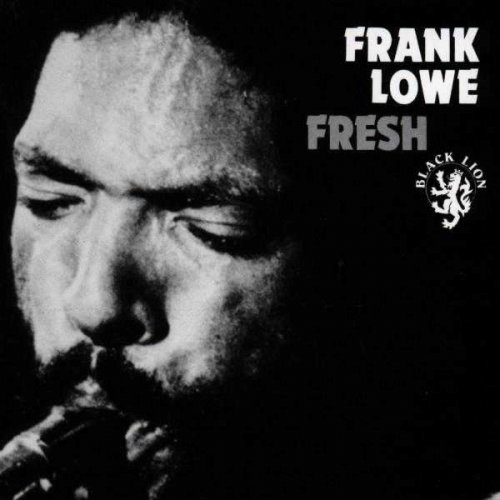 Frank Lowe - Fresh (1975)