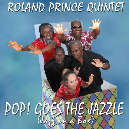 Roland Prince - Pop! Goes the Jazzle (2012)