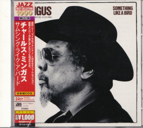 Charles Mingus - Something Like A Bird (1980) CD Rip