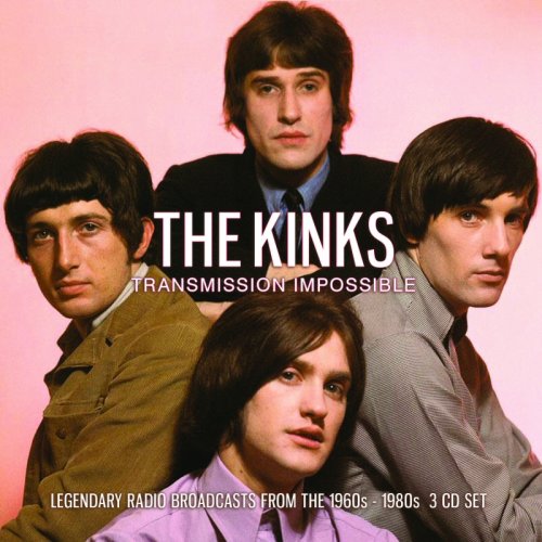 The Kinks - Transmission Impossible: Legendary Radio Broadcasts From The 1960s - 1980s (2020)