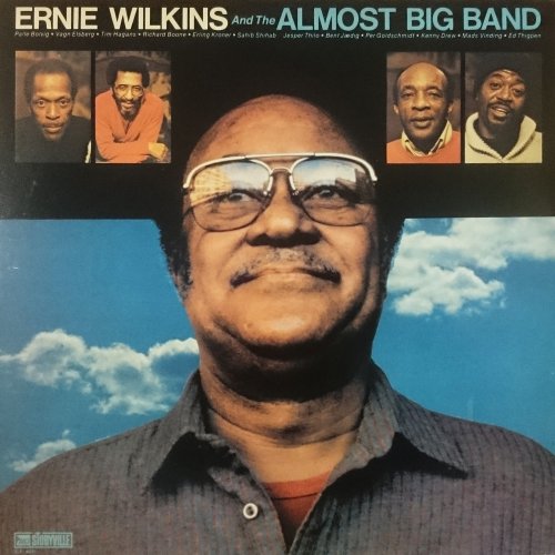 Ernie Wilkins, The Almost Bigband - Ernie Wilkins and the Almost Bigband (2016)